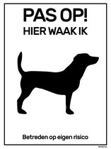 Bordje "Hier waak ik" met Labrador - Hier waak ik hond labrador bordje - Zwart wit