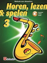 De Haske Alt Saxofoon Horen, lezen & spelen 3