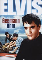Seemann Ahoi -  Elvis Presley